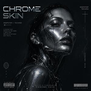 Chrome Skin
