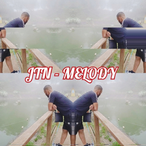 JTN - MELODY