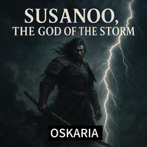SUSANOO: EL AMO DE LA TORMENTA