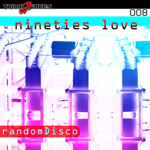 Nineties (Original Mix)