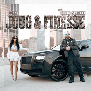 Juug & Finesse (feat. Bubba Sparxxx)