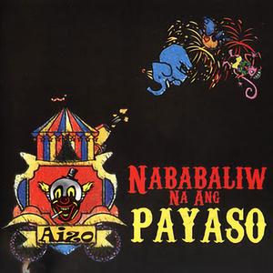 Nababaliw Na Ang Payaso