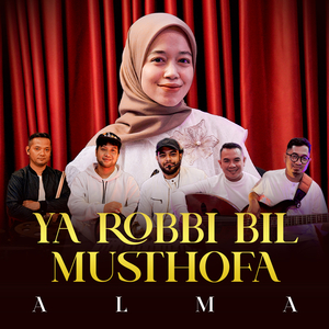 YA ROBBI BIL MUSTHOFA