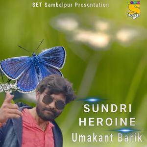 Sundri Heroine