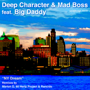NY Dream (Rancido's Deep Journey Spirits Dub)