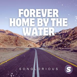 Forever Home by the Water