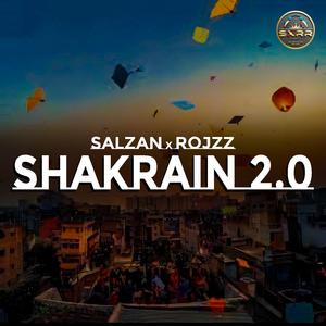 Shakrain 2.0 (feat. DJ Maruf x Meer Masum)
