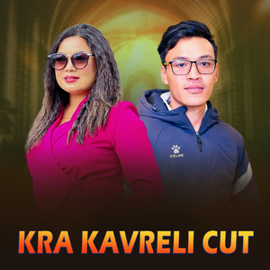 Kra Kavreli Cut