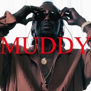 Muddy