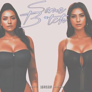 Same Bitch (feat. JC)