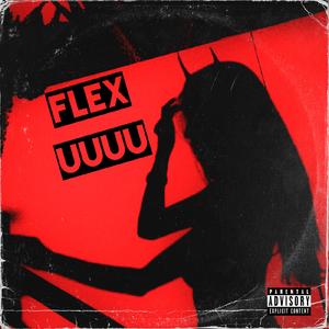 Flex Uuuu