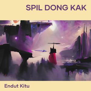 spil dong kak (Remastered 2024)