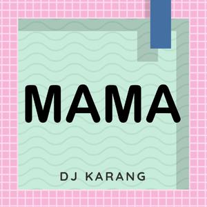Mama (Originally Performed By Spice Girls)