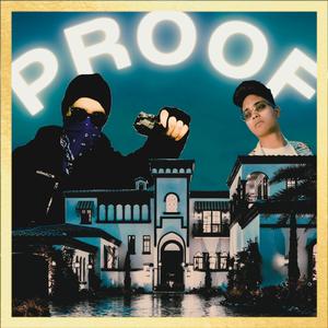 Proof (feat. Lil Squeaky)