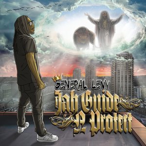 Jah Jah Guide & Protect (DJ Rasfimillia Jah Melody Riddim)