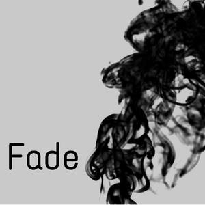 Fade