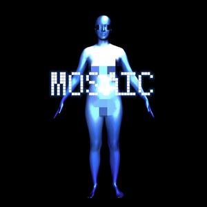 MOSAIC马 赛 克