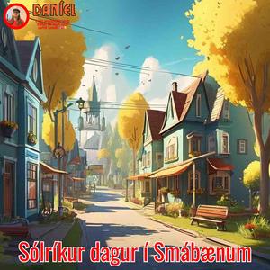 Sólríkur dagur í Smábænum