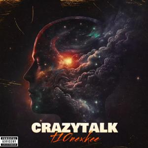 Crazy Talk (feat. KEE)