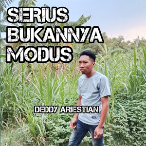 Serius Bukannya Modus