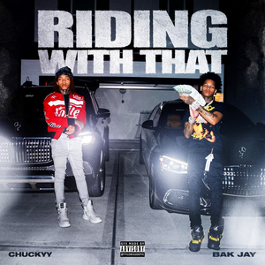 Ridin' With That (feat. Chuckyy)