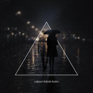 Yağmur Kokulu Kadın