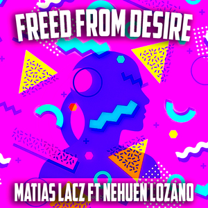 Freed From Desire (Radio Edit)