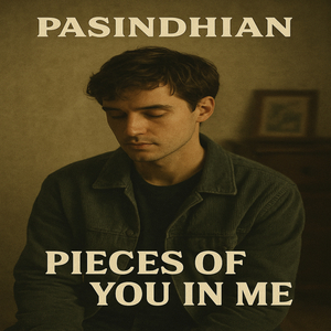 Pieces of You in Me