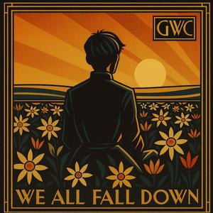We All Fall Down