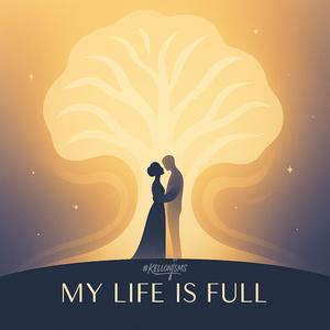 My Life is Full