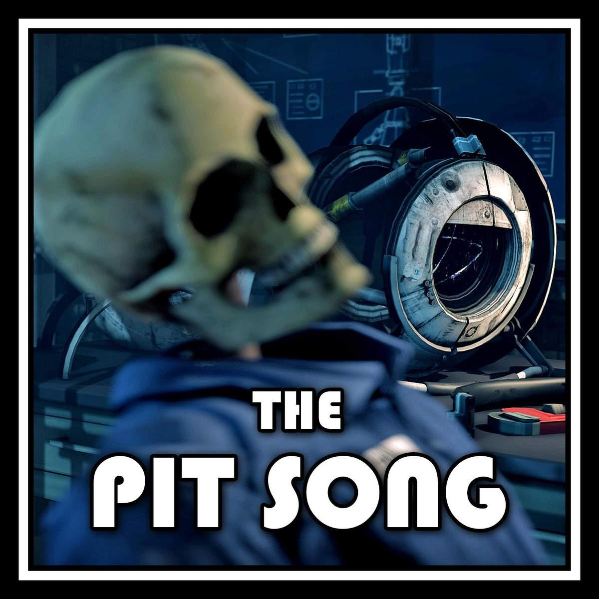 the pit song