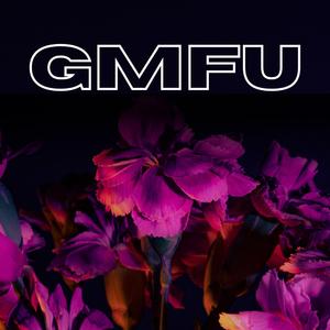 GMFU (Official Audio)