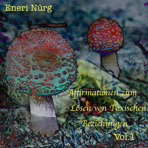 Intro - Lösen von Toxischen Beziehungen