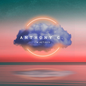 I'm Retired