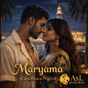 Maryama (Casablanca nights)