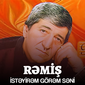 İstəyirəm Görəm Səni