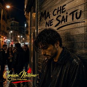 Ma Che Ne Sai Tu