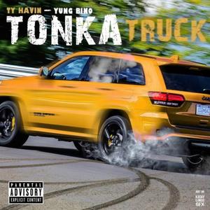 Tonka Truck (feat. Yung Bino)