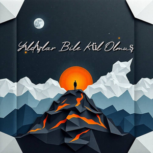 Yıldızlar Bile Kül Olmuş