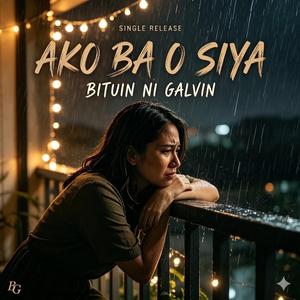 Ako ba O Siya