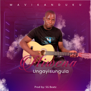 Hwena ungayissungula (Md music)
