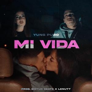 MI VIDA (feat. Distur Beats)