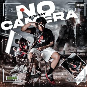 No Camera