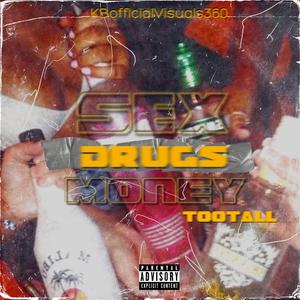 Sex Drugs Money