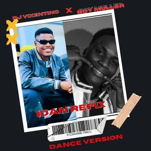 IDAN REFIX (feat. Funny Muller)