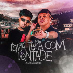 Toma Tapa Com Vontade