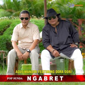 Ngabret (feat. Dora Dori) (Pop Sunda)