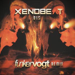 Dis (Funker Vogt Remix)