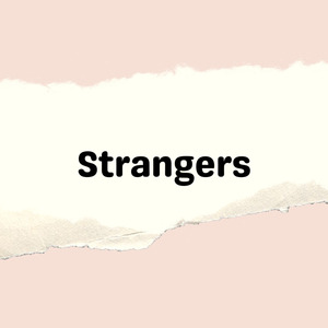 Strangers (Remix)