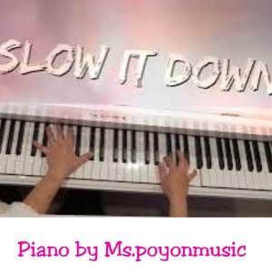 Slow It Down